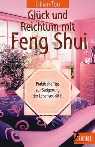 Lillian Too - Schlüssel zum Glück mit Feng Shui - Preis vom 11.10.2026 15:43:13 h