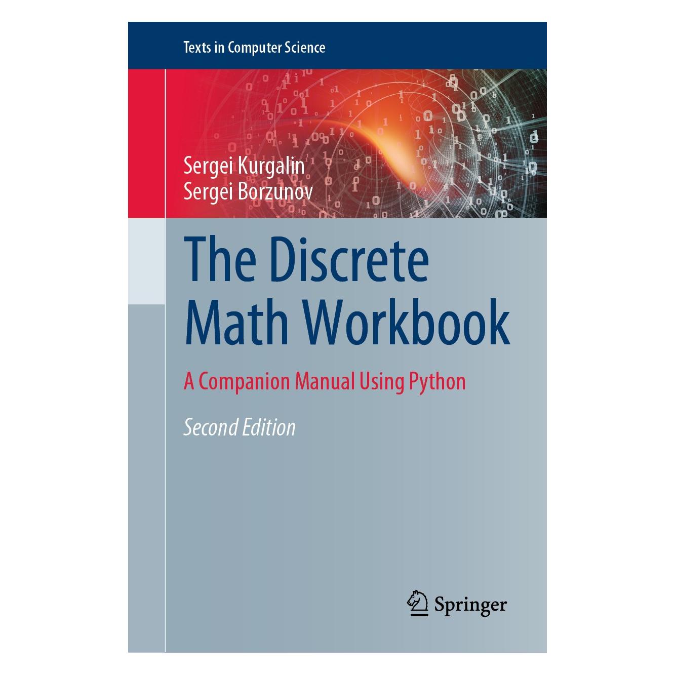 Springer The Discrete Math Workbook (Englisch, Hardcover, Sergei Borzunov, Sergei Kurgalin) (9783030422202)