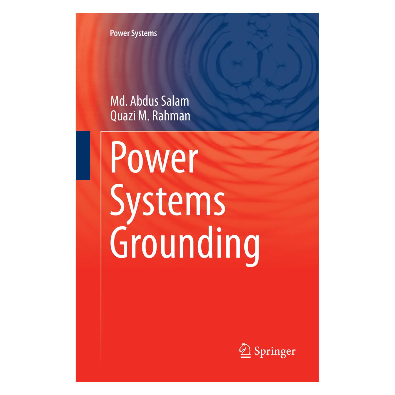 Springer Power Systems Grounding (Englisch, Softcover, Md. Abdus Salam, Quazi M Rahman) (56006772)