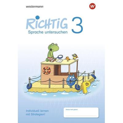 RICHTIG Sprache untersuchen 3. Übungsheft, Geheftet von Renate Andreas,Heike Baligand, Westermann Schulbuchverlag