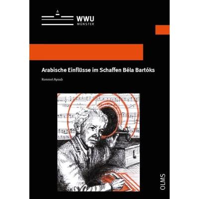 Arabische Einflüsse im Schaffen Béla Bartóks -