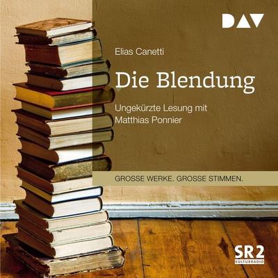 Die Blendung - Elias Canetti, Audio, 9783742410467