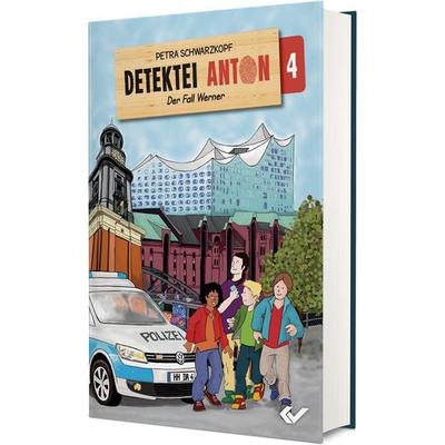 Detektei Anton: Der Fall Werner, Gebundene Ausgabe von Petra Schwarzkopf, Christliche Verlagsgesellschaft, 978-3-86353-796-8
