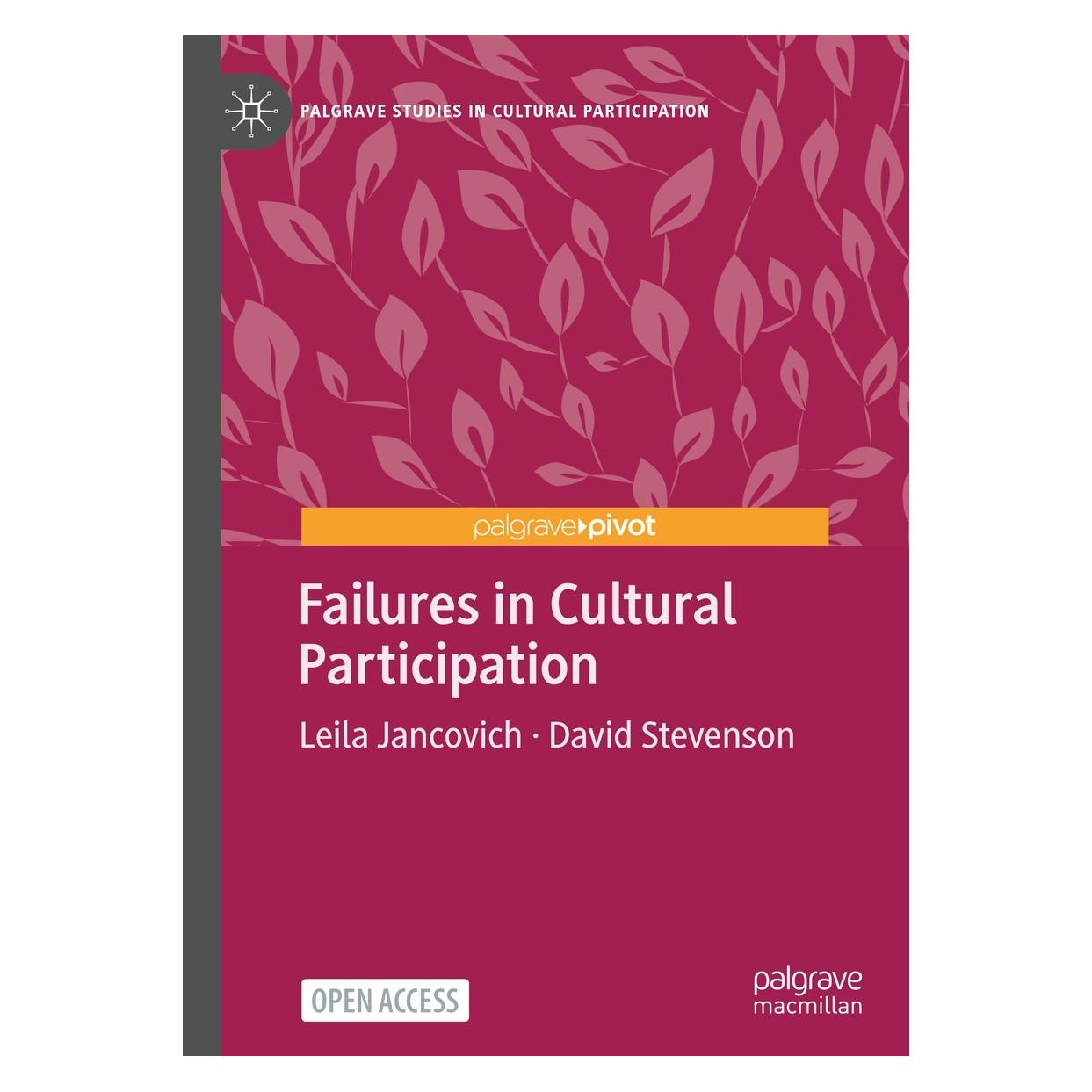 Springer Failures in Cultural Participation (Englisch, Hardcover, David Stevenson, Leila Jancovich) (9783031161155)