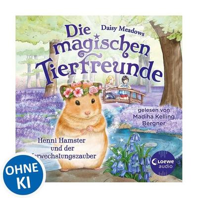 Die magischen Tierfreunde (Band 9) - Henni Hamster und der Verwechslungszauber - Daisy Meadows, Audio, 9783949473456