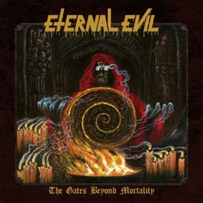 The Gates Beyond Mortality (Digipak) - Eternal Evil, CD