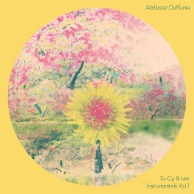 To Cy & Lee: Instrumentals 1 - IA11 Edition - Alabaster Deplume, Vinyl