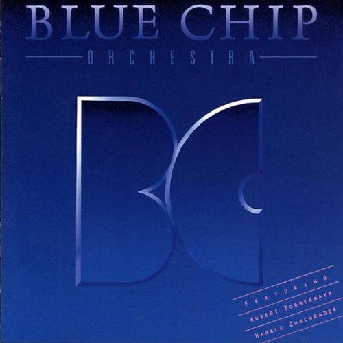 Blue Chip Orchestra - Blue Chip Orchestra - Preis vom 09.10.2026 07:28:09 h