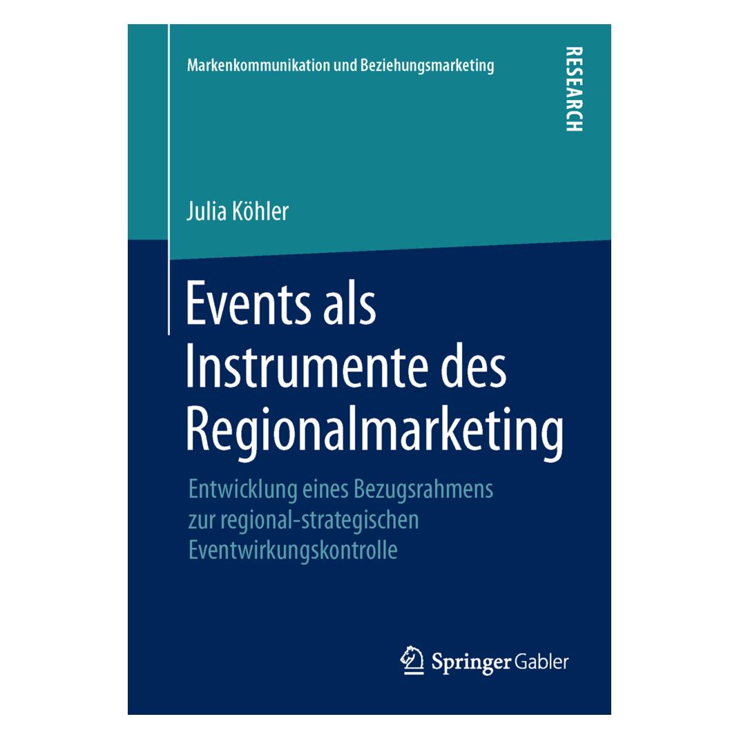Springer Events als Instrumente des Regionalmarketing (Deutsch, Softcover, Julia Köhler) (55565793)