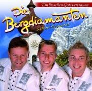 die Bergdiamanten - Ein Bisschen Gottvertrauen - Preis vom 10.10.2026 11:48:34 h