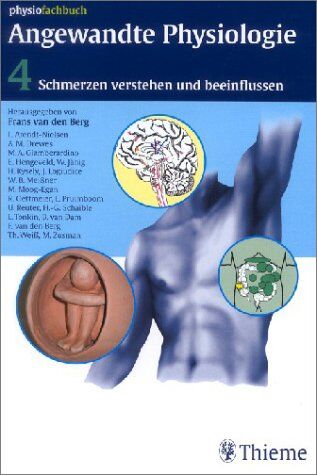 Berg, Frans van den - Angewandte Physiologie 4. Schmerzen verstehen und beeinflussen: BD 4 - Preis vom 14.10.2026 23:07:16 h