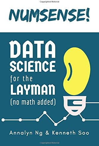 Annalyn Ng - Numsense! Data Science for the Layman: No Math Added - Preis vom 30.09.2026 09:01:18 h