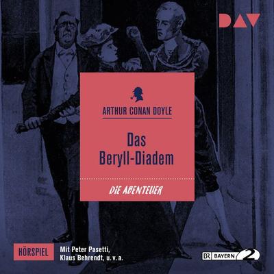 Das Beryll-Diadem - Arthur Conan Doyle, Audio, 9783742402929