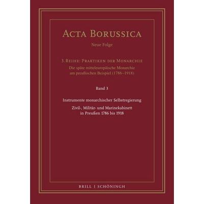 Instrumente monarchischer Selbstregierung, Gebundene Ausgabe von , Brill | Schöningh, 978-3-506-79545-8