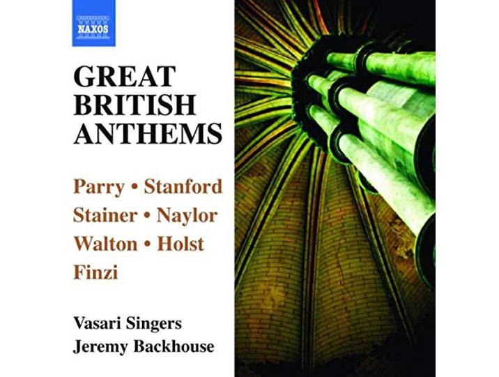 Filsell/Vasari Singers/Backhouse - Anthems