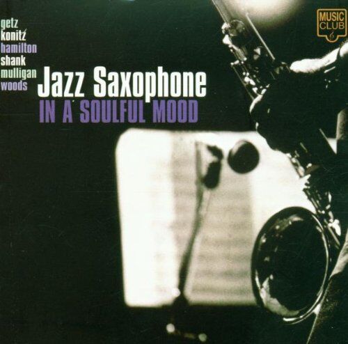 Various - Jazz Saxophone in a Soulful Mo - Preis vom 09.10.2026 07:28:09 h