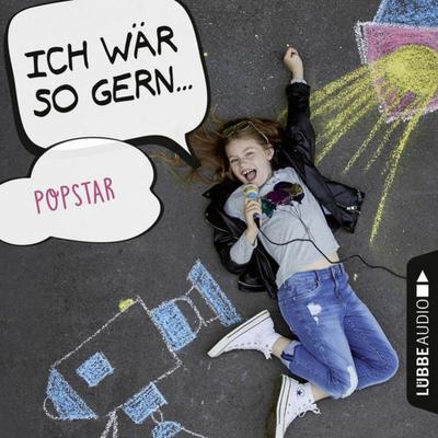 Ich wär so gern Popstar - Martin Maria Schwarz,Christian Bärmann, Audio, 9783838775333