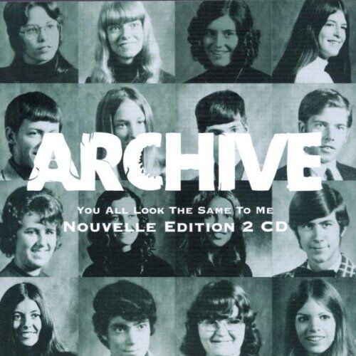 Archive - You All Look The Same To Me (Tour Edition / Nouvelle Edition 2 CD) - Preis vom 11.10.2026 23:13:37 h