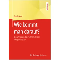 Wie kommt man darauf?, Fachbücher von Merlin Carl