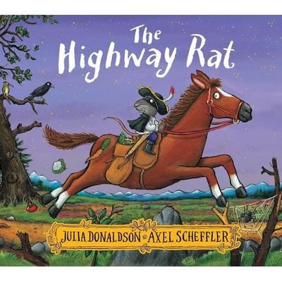 The Highway Rat, Taschenbuch von Julia Donaldson, Scholastic Ltd., 978-1-4071-7073-2