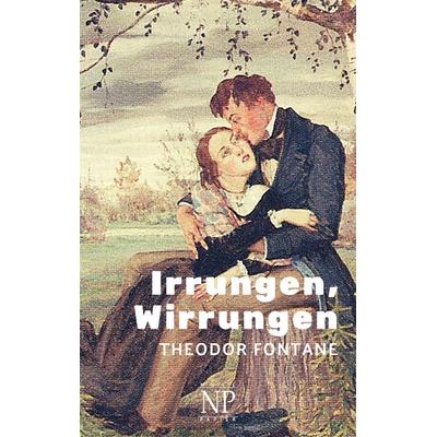 Irrungen, Wirrungen, Taschenbuch von Theodor Fontane, Null Papier Verlag, 978-3-96281-572-1