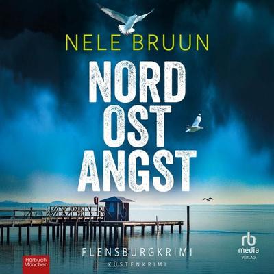 NordOstAngst - Nele Bruun, Audio, 9783987858093