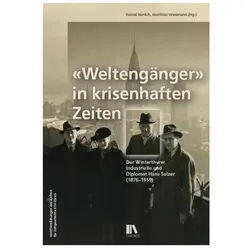 «Weltengänger» in krisenhaften Zeiten, Fachbücher von Daniel Nerlich, Matthias Wiesmann