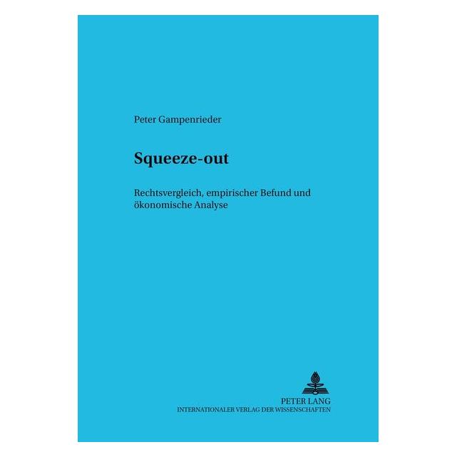 Peter Lang Squeeze-out (Deutsch, Softcover, Peter Gampenrieder) (7250548)