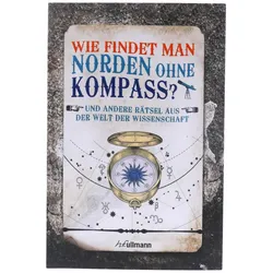 Buch Wie Findet Man Norden Ohne Kompass?