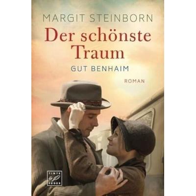 Der schönste Traum, Taschenbuch von Margit Steinborn, Tinte & Feder, 978-2-496-70739-7
