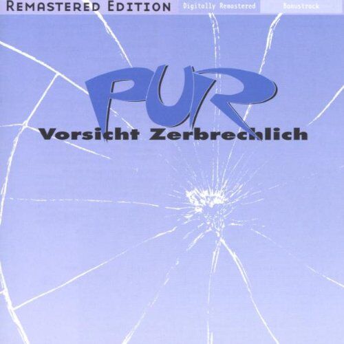 Pur - Vorsicht Zerbrechlich (Remastered) - Preis vom 09.10.2026 07:28:09 h