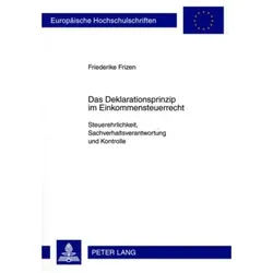 Das Deklarationsprinzip im Einkommensteuerrecht, Fachbücher von Friederike Frizen