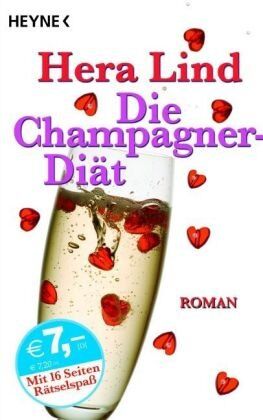Hera Lind - Die Champagner-Diät: Roman - Preis vom 12.10.2026 11:37:12 h