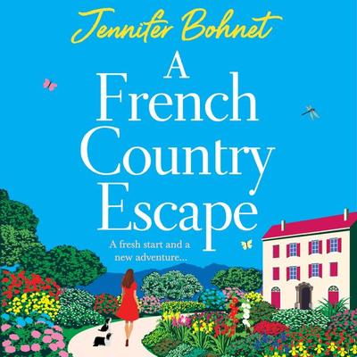 French Country Escape - Jennifer Bohnet, Audio, 9781801623001