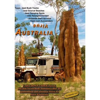 Virus Australia, Taschenbuch von Thomas Kreutziger, BoD – Books on Demand, 978-3-7597-7021-9
