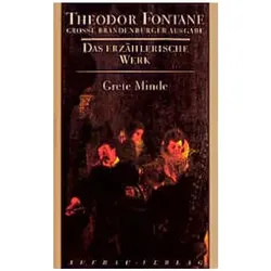 Grete Minde, Belletristik von Theodor Fontane