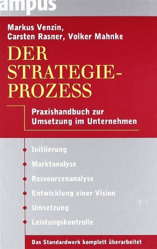 Markus Venzin - Der Strategieprozess: Praxishandbuch zur Umsetzung im Unternehmen - Preis vom 30.09.2026 22:30:23 h