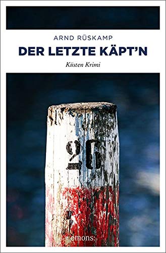 Arnd Rüskamp - Der letzte Käpt'n: Küsten Krimi (Marie Geisler) - Preis vom 06.10.2026 07:26:00 h