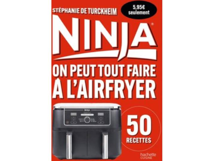 Hachette - Livre De Cuisine Ninja : Airfryer 50 Recettes