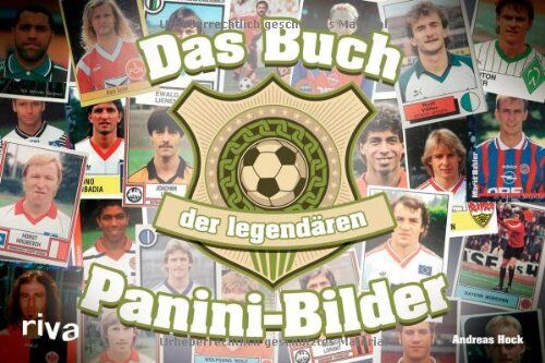 Andreas Hock - Das Buch der legendären Panini-Bilder - Preis vom 09.10.2026 07:28:09 h