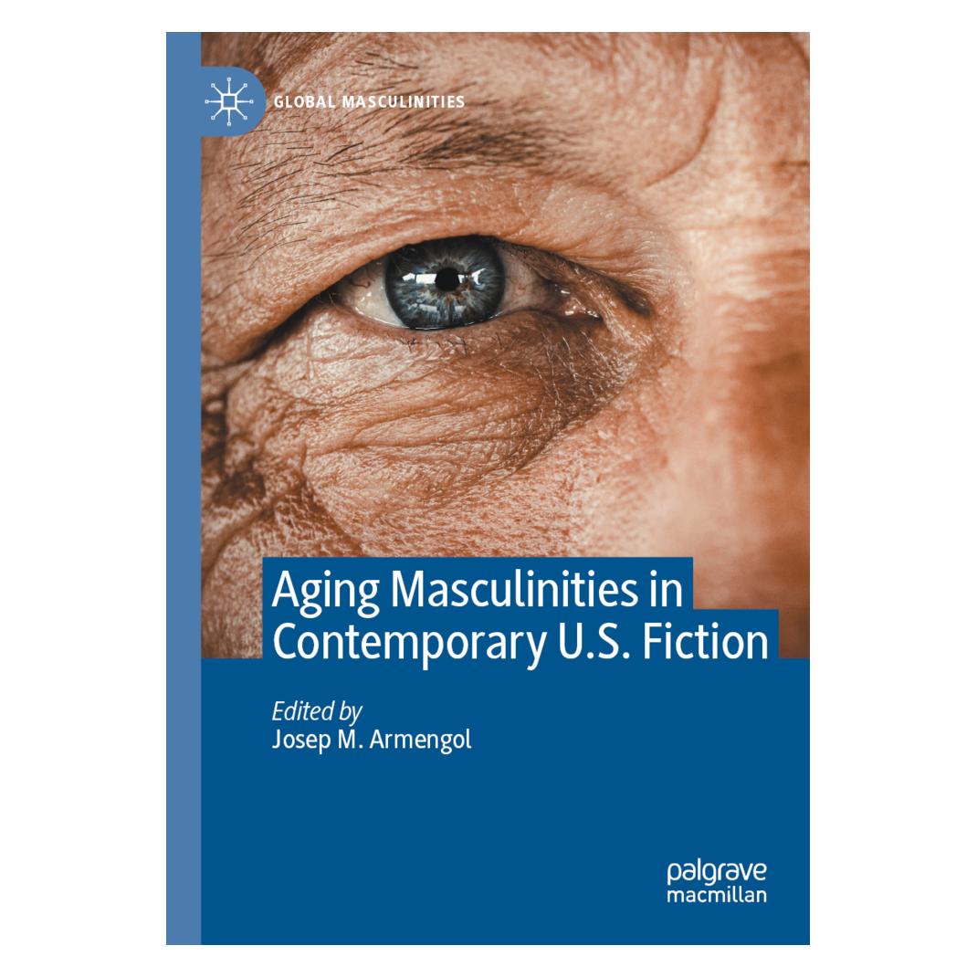 Springer Aging Masculinities in Contemporary U.S. Fiction (Englisch, Softcover, Josep M. Armengol) (56872437)