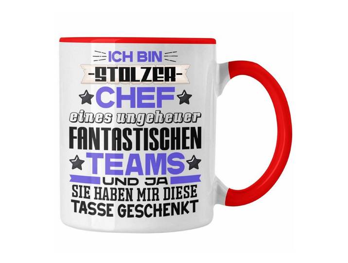 Trendation Tasse Ich Bin Stolzer Chef Tasse Geschenk Fantastisches Team Bester Chef Ge