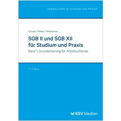 SGB II und SGB XII für Studium und Praxis (Bd. 1/3), Fachbücher von Michael Wesemann, Dirk Weber, Michael Grosse