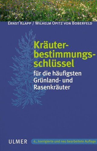 Ernst Klapp - Kräuterbestimmungsschlüssel für die häufigsten Grünland- und Rasenkräuter - Preis vom 09.10.2026 07:28:09 h
