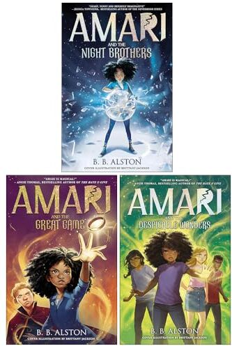 HarperCollins ltd Amari and the Night Brothers Series 1-3 Books Collection Set By BB Alston (Amari and the Night Brothers, Amari and the Great Game and Amari and the De