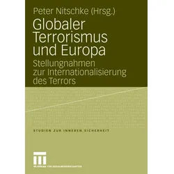 Globaler Terrorismus und Europa, Fachbücher von Peter Nitschke