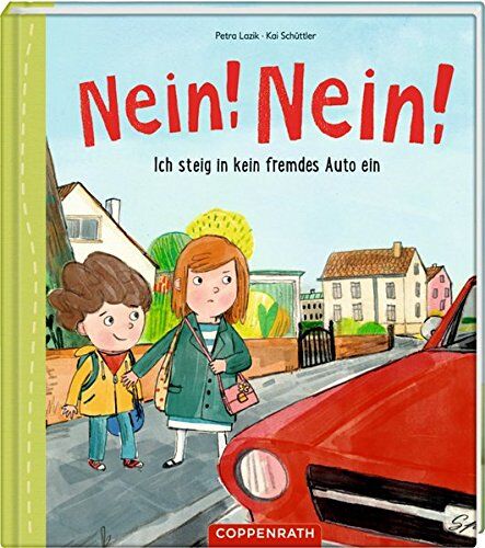 Petra Lazik - Nein! Nein! Ich steig in kein fremdes Auto ein - Preis vom 12.10.2026 11:37:12 h