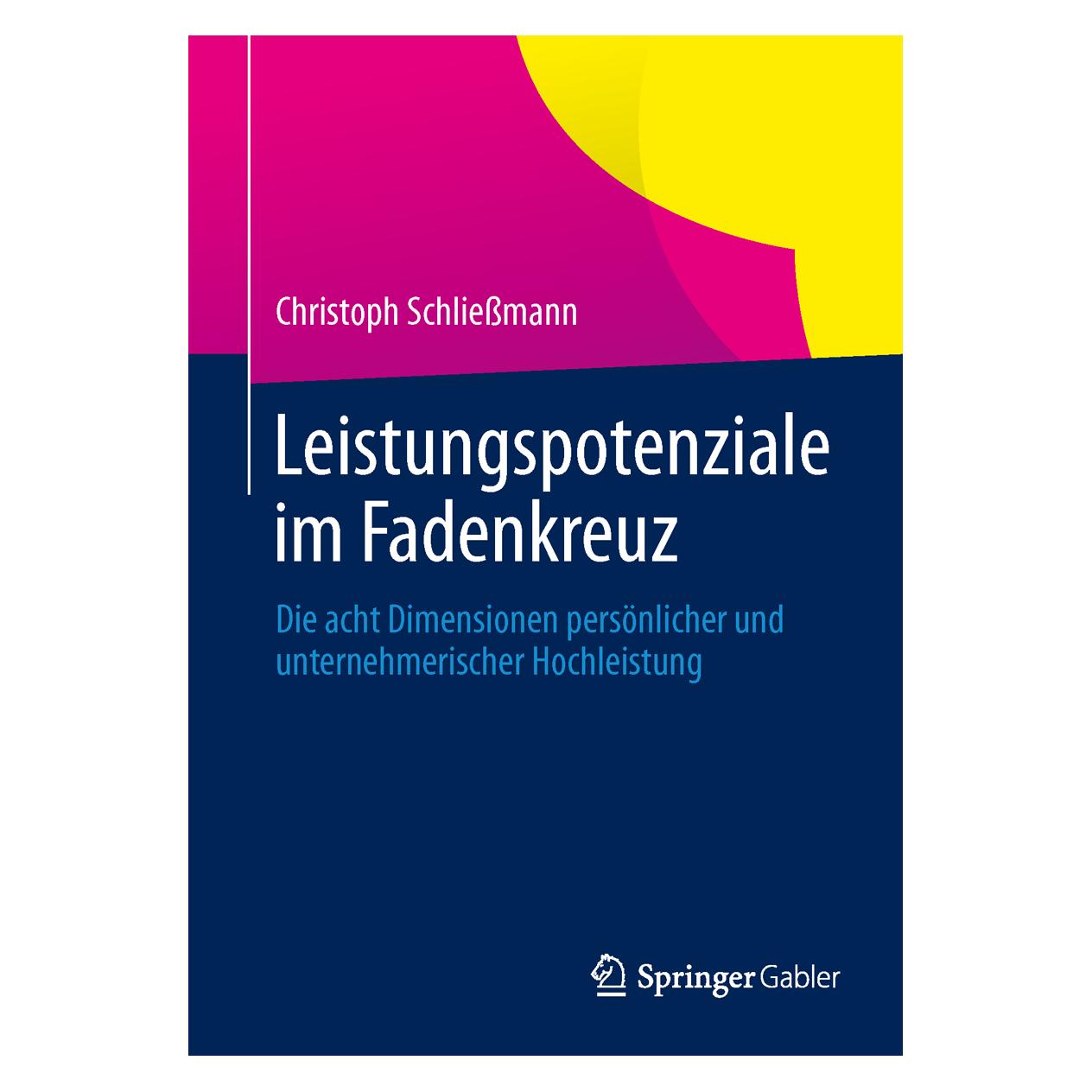 Springer Leistungspotenziale im Fadenkreuz (Deutsch, Softcover, Christoph Schliessmann) (7459248)