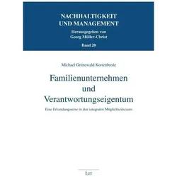 Familienunternehmen und Verantwortungseigentum, Fachbücher von Michael Grünewald Kortenbrede