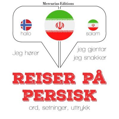 Reiser på persisk - JM Gardner, Audio, 9782821124202